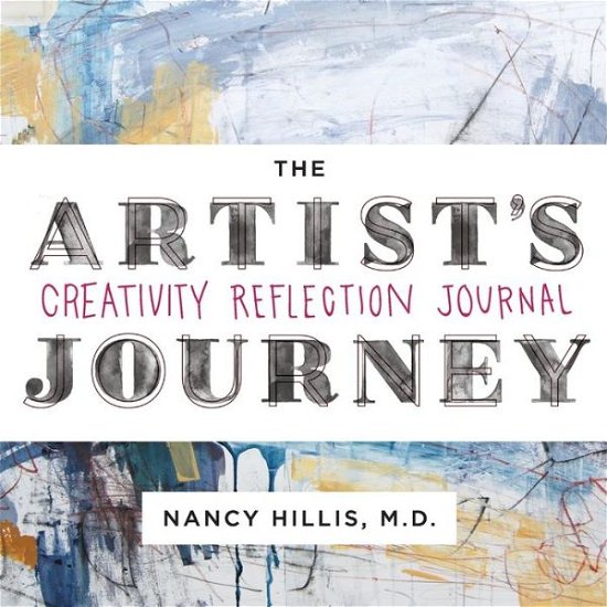 Cover for Nancy Hillis · The Artist's Journey (Paperback Book) (2020)