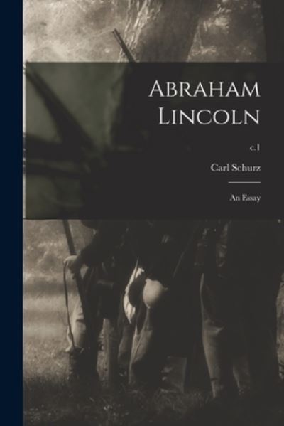 Cover for Carl 1829-1906 Schurz · Abraham Lincoln (Paperback Book) (2021)