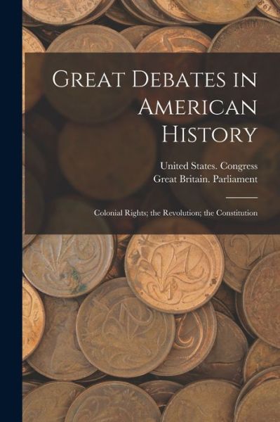 Cover for Great Britain Parliament · Great Debates in American History (Buch) (2022)