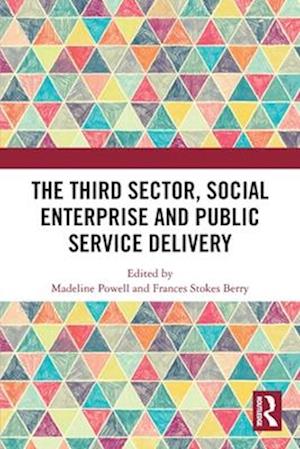 Cover for The Third Sector, Social Enterprise and Public Service Delivery (Pocketbok) (2025)