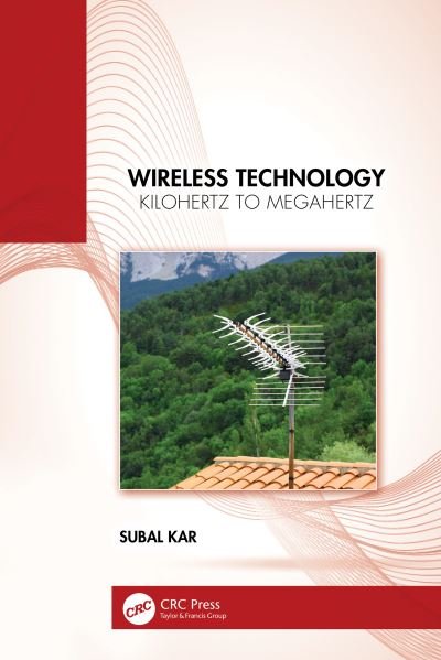 Cover for Subal Kar · Wireless Technology: Kilohertz to Megahertz (Hardcover Book) (2024)