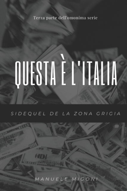 Cover for Manuele Migoni · Questa e l'Italia (Paperback Book) (2019)