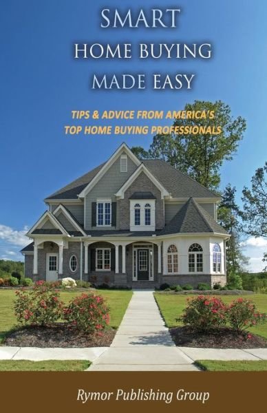 Cover for Rymor Publishing Group · Smart Home Buying Made Easy (Pocketbok) (2019)