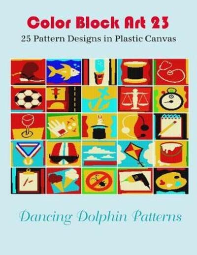 Cover for Dancing Dolphin Patterns · Color Block Art 23 (Paperback Book) (2019)