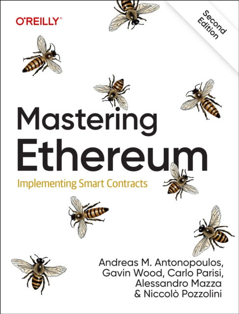 Mastering Ethereum: Implementing Smart Contracts - Carlo Parisi - Kirjat - O'Reilly Media - 9781098168421 - perjantai 31. lokakuuta 2025