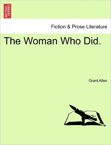 Cover for Grant Allen · The Woman Who Did. (Pocketbok) (2011)