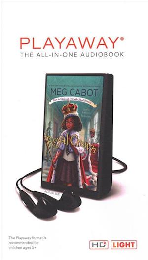 Royal Crown - Meg Cabot - Other - MACMILLAN AUDIO - 9781250205421 - August 7, 2018