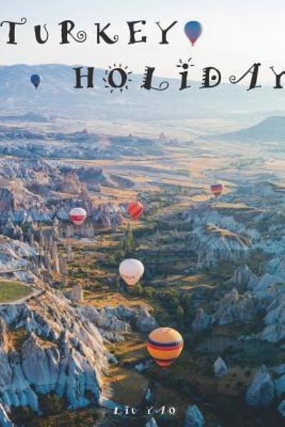 Cover for LIU Yao · Turkey Holiday (Paperback Book) (2018)