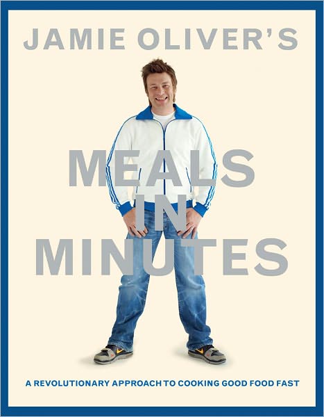 Cover for Jamie Oliver · Jamie Oliver's Meals in Minutes (Hardcover Book) [First edition] (2011)