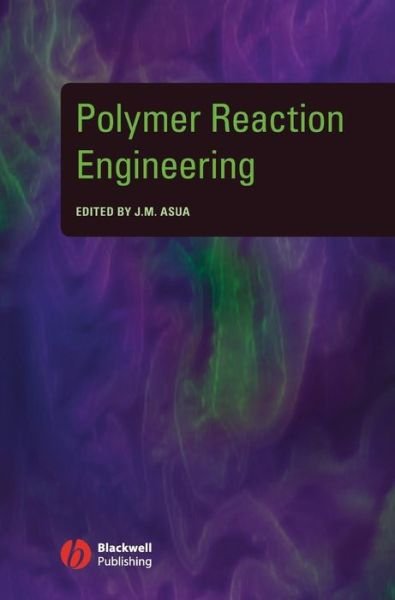 Cover for JM Asua · Polymer Reaction Engineering (Innbunden bok) (2007)