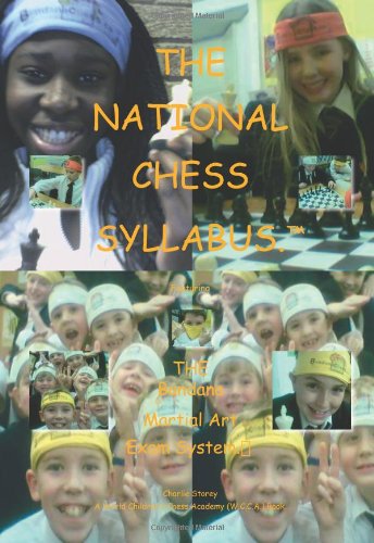 The National Chess Syllabus (Tm) Featuring the Bandana Martial Art Exam             System (Tm) - Charlie Storey - Books - Trafford Publishing - 9781412045421 - December 1, 2009