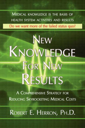 Cover for Robert E. Herron · New Knowledge for New Results (Gebundenes Buch) (2008)