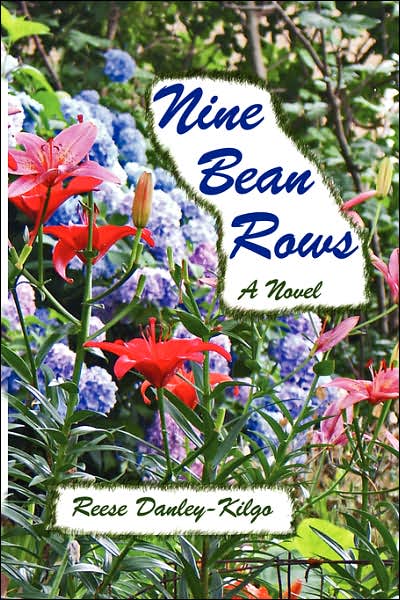 Cover for Reese Danley-kilgo · Nine Bean Rows (Inbunden Bok) (2007)