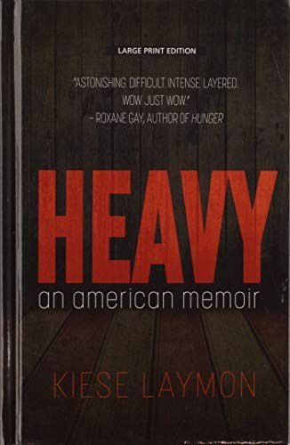 Cover for Kiese Laymon · Heavy (Hardcover Book) (2019)