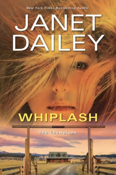 Cover for Janet Dailey · Whiplash (Hardcover Book) (2021)