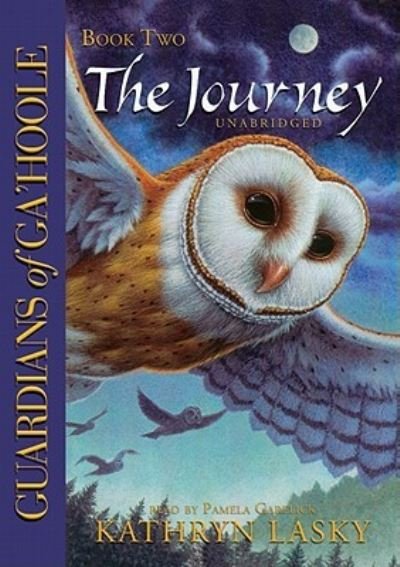 Cover for Kathryn Lasky · The Journey (CD) (2010)