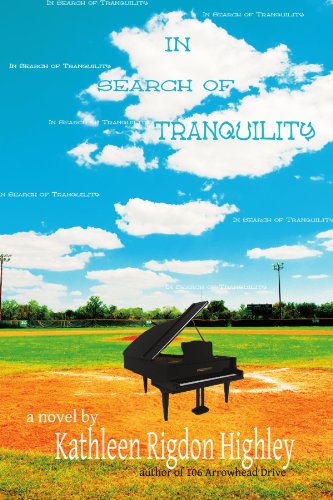 Cover for Kathleen Rigdon Highley · In Search of Tranquility (Paperback Book) (2010)