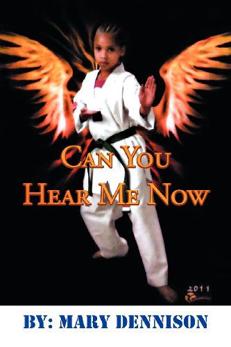 Cover for Mary Elizabeth Dennison · Can You Hear Me Now (Paperback Bog) (2012)