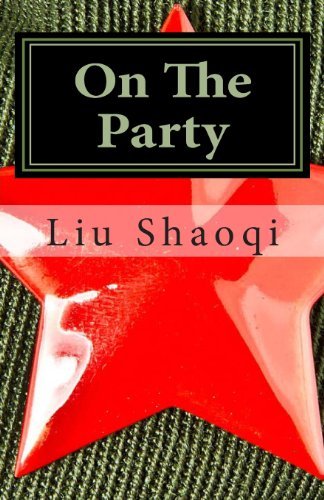 Cover for Liu Shaoqi · On the Party (Taschenbuch) (2011)