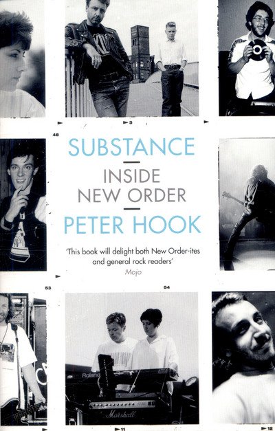 Substance: Inside New Order - Peter Hook - Bücher - Simon & Schuster Ltd - 9781471132421 - 29. Juni 2017