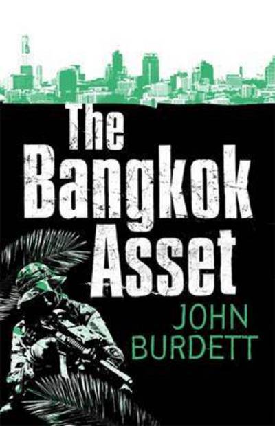 The Bangkok Asset - Sonchai Jitpleecheep - John Burdett - Books - Little, Brown Book Group - 9781472151421 - September 3, 2015