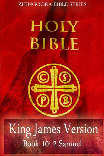 Cover for Zhingoora Bible Series · Holy Bible, King James Version, Book 10 2 Samuel (Paperback Book) (2012)