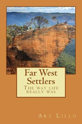 Cover for Art Lillo · Far West Settlers (Paperback Book) (2015)