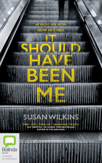 It Should Have Been Me - Susan Wilkins - Audio Book - BRILLIANCE AUDIO - 9781489490421 - March 26, 2019