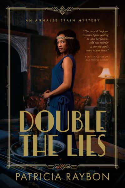 Cover for Patricia Raybon · Double the Lies (Book) (2023)