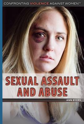 Cover for Ann Byers · Sexual Assault and Abuse (Hardcover Book) (2015)