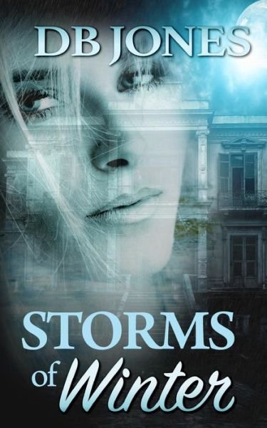 Cover for Db Jones · Storms of Winter (Paperback Book) (2014)