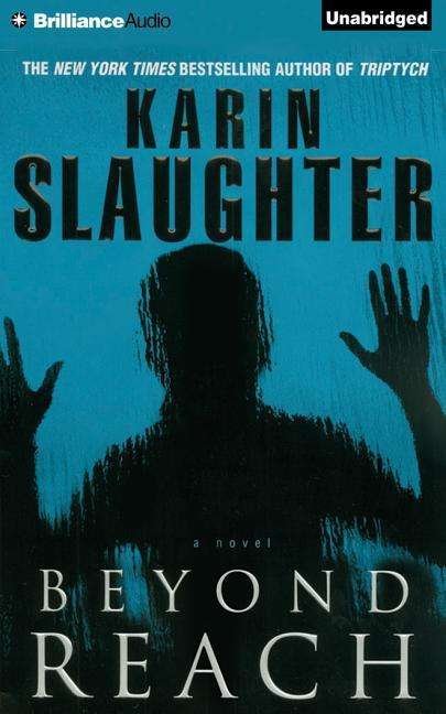 Cover for Karin Slaughter · Beyond Reach (CD) (2015)