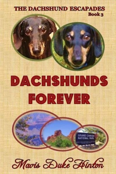 Cover for Mavis Duke Hinton · Dachshunds Forever (Taschenbuch) (2014)