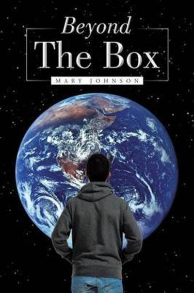 Cover for Mary Johnson · Beyond the Box (Paperback Book) (2015)