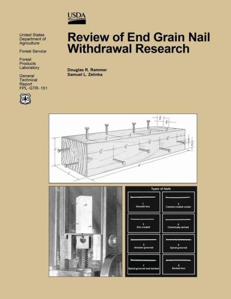 Cover for United States Department of the Interior · Review of End-grain Nail Withdrawal Research (Paperback Book) (2015)