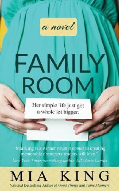 Cover for Mia King · Family Room (Paperback Book) (2015)