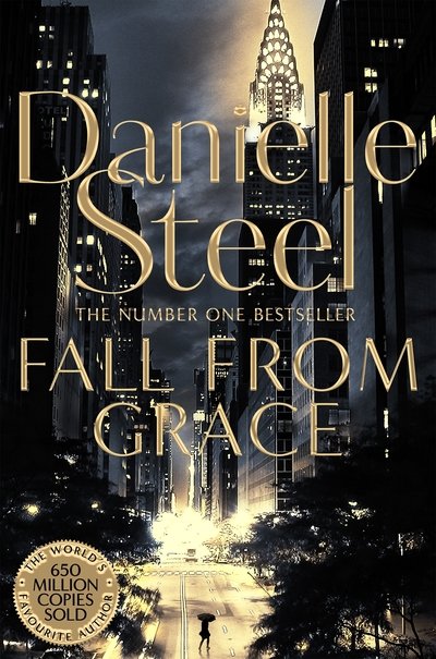 Cover for Danielle Steel · Fall From Grace: An inspiring story of loss and beginning again from the billion copy bestseller (Taschenbuch) (2018)