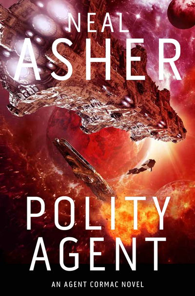 Cover for Neal Asher · Polity Agent - Agent Cormac (Paperback Book) (2018)