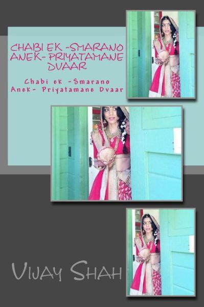 Cover for Vijay Shah · Prayogik Navatar Lakhaano 2: Chabi Ek Smaran Anek- Priyatamne Dvaar (Pocketbok) (2015)