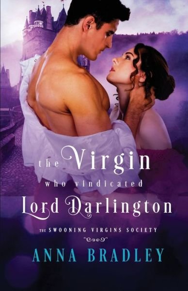 Cover for Anna Bradley · The Virgin Who Vindicated Lord Darlington (Paperback Book) (2021)