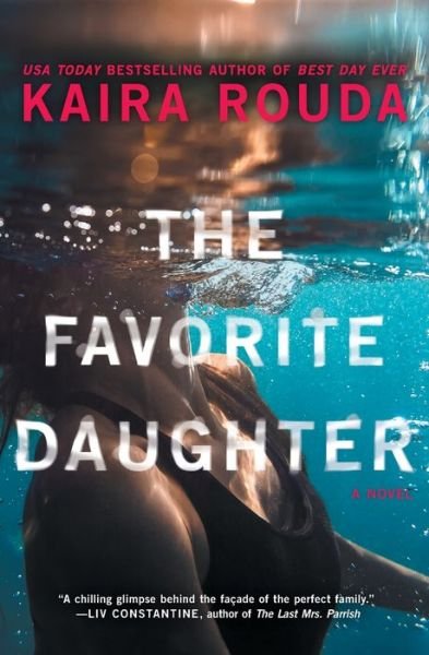 Cover for Kaira Rouda · Favorite Daughter (Book) (2021)
