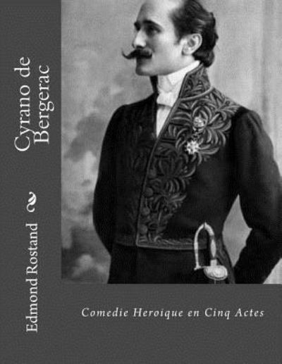 Cover for Edmond Rostand · Cyrano de Bergerac (Paperback Book) (2016)