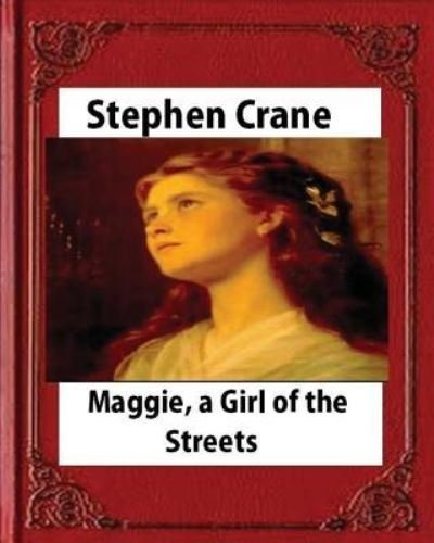 Cover for Stephen Crane · Maggie (Pocketbok) (2016)