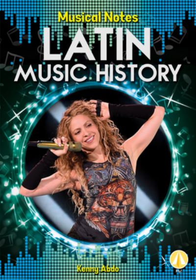 Cover for Kenny Abdo · Latin Music History (Hardcover Book) (2019)