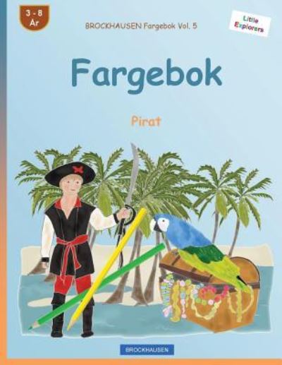 Cover for Dortje Golldack · BROCKHAUSEN Fargebok Vol. 5 - Fargebok (Paperback Book) (2016)