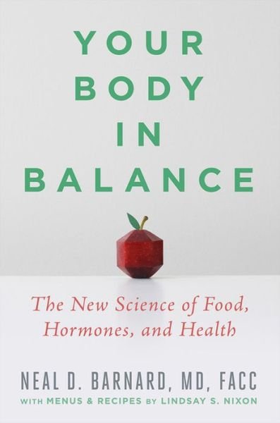 Cover for Neal D Barnard · Your Body in Balance (Inbunden Bok) (2020)