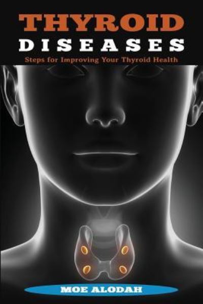 Cover for Moe Alodah · Thyroid Diseases (Pocketbok) (2016)