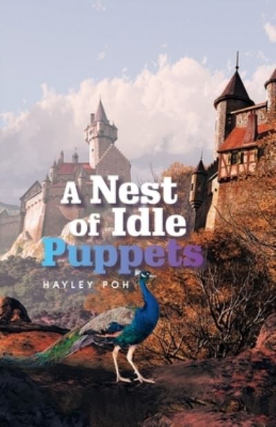 Cover for Hayley Poh · Nest of Idle Puppets (Book) (2022)