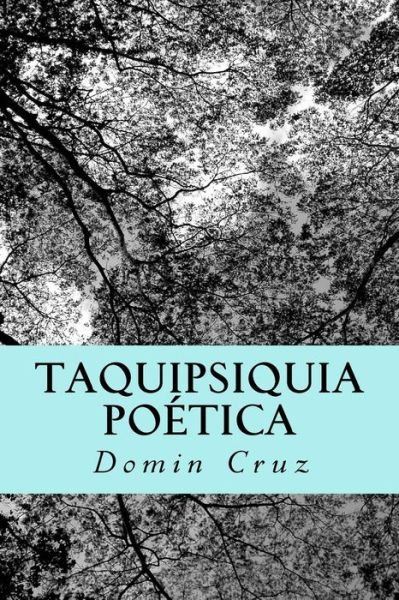 Cover for Domin Cruz · Taquipsiquia poética (Pocketbok) (2017)