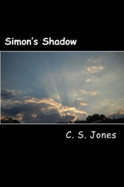 Cover for C S Jones · Simon's Shadow (Paperback Book) (2017)